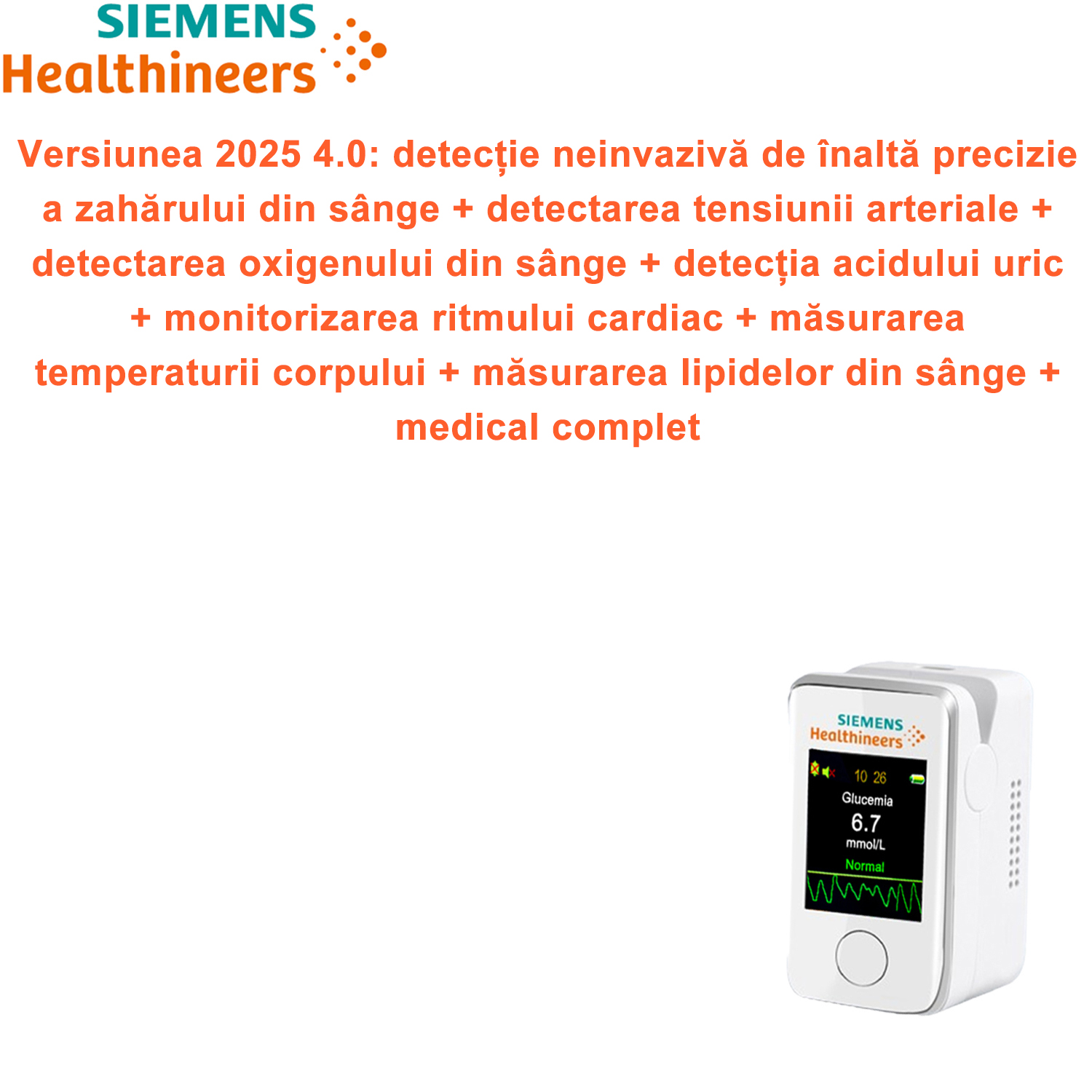 Versiunea 2025 4.0: detecție neinvazivă de înaltă precizie a zahărului din sânge + detectarea tensiunii arteriale + detectarea oxigenului din sânge + detecția acidului uric + monitorizarea ritmului cardiac + măsurarea temperaturii corpului + măsurarea lipidelor din sânge + medical complet